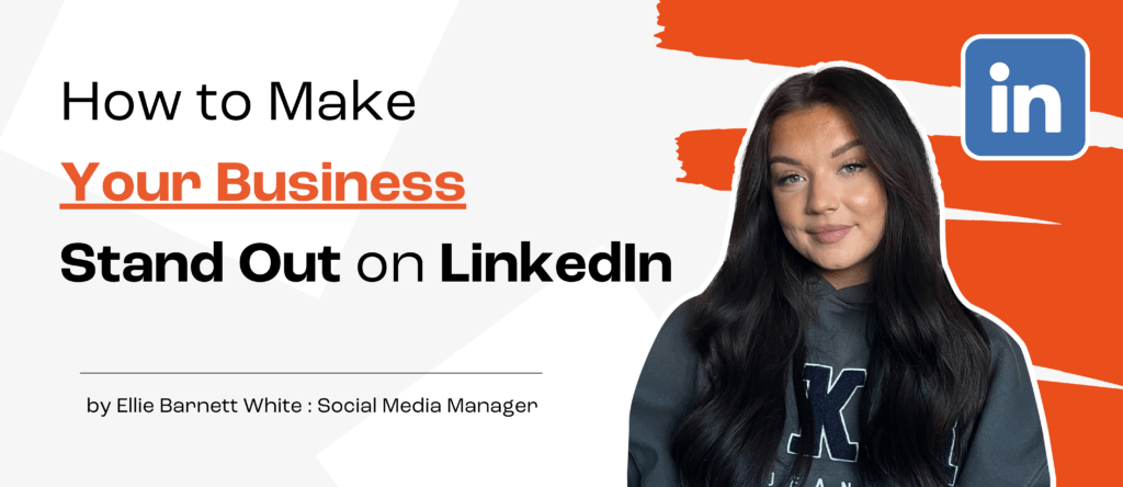 How to Make Your Business Stand Out on LinkedIn - Superfly - Digital ...